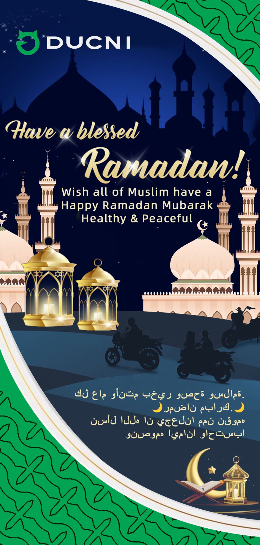 Wish all of Muslim have a Happy Ramadan Mubarak Healthy & Peaceful